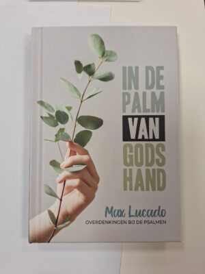 In de palm van Gods hand